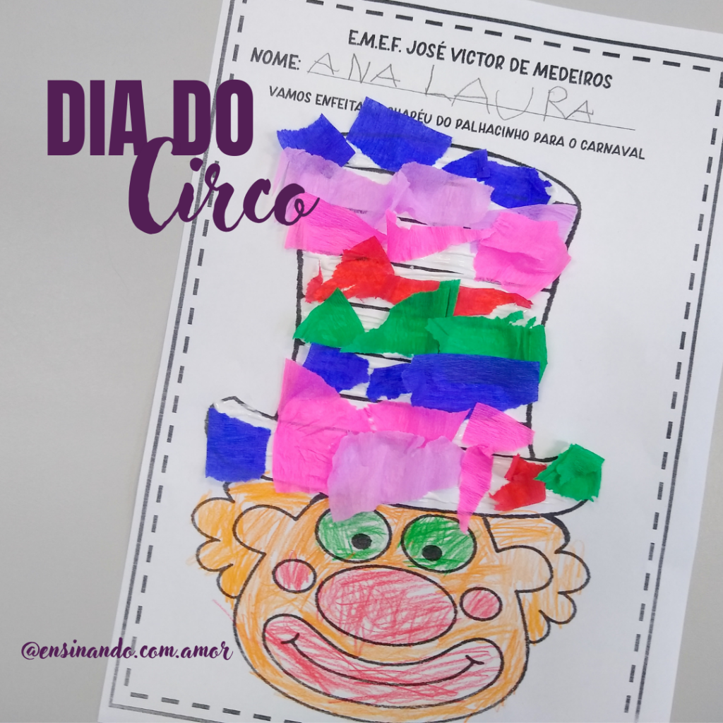 ATIVIDADE PALHAÇO/CIRCO - Ensinar com amor