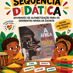 SEQUÊNCIA DIDÁTICA CONSCIÊNCIA NEGRA ALFABETIZAÇÃO