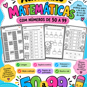 ATIVIDADES MATEMÁTICAS NÚMEROS 50 A 99