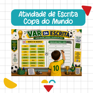 ATIVIDADE DE ESCRITA ALFABETIZAÇÃO- COPA DO MUNDO