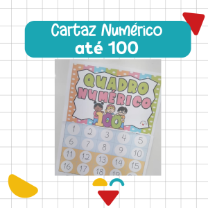 QUADRO NUMÉRICO ATÉ 100 – CARTAZ INTERATIVO PARA A SALA DE AULA
