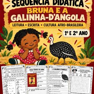 SEQUÊNCIA BRUNA E A GALINHA D'ANGOLA